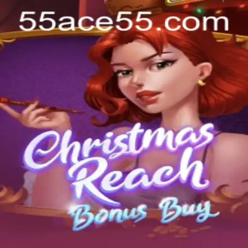ChristmasReachBonusBuy: A Festive Gaming Experience with a Twist