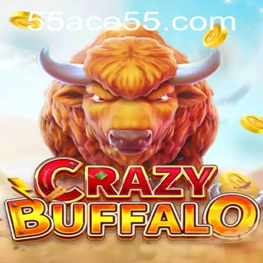 Discover the Exciting World of CRAZYBUFFALO and the Intrigue of 55ACE