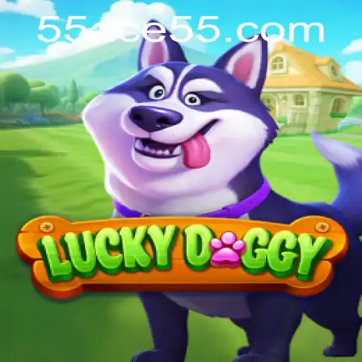 LuckyDoggy: A New Adventure in Gaming Featuring 55ACE